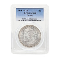 1878 PCGS MS63 Strong 7/8TF Toned Morgan Dollar