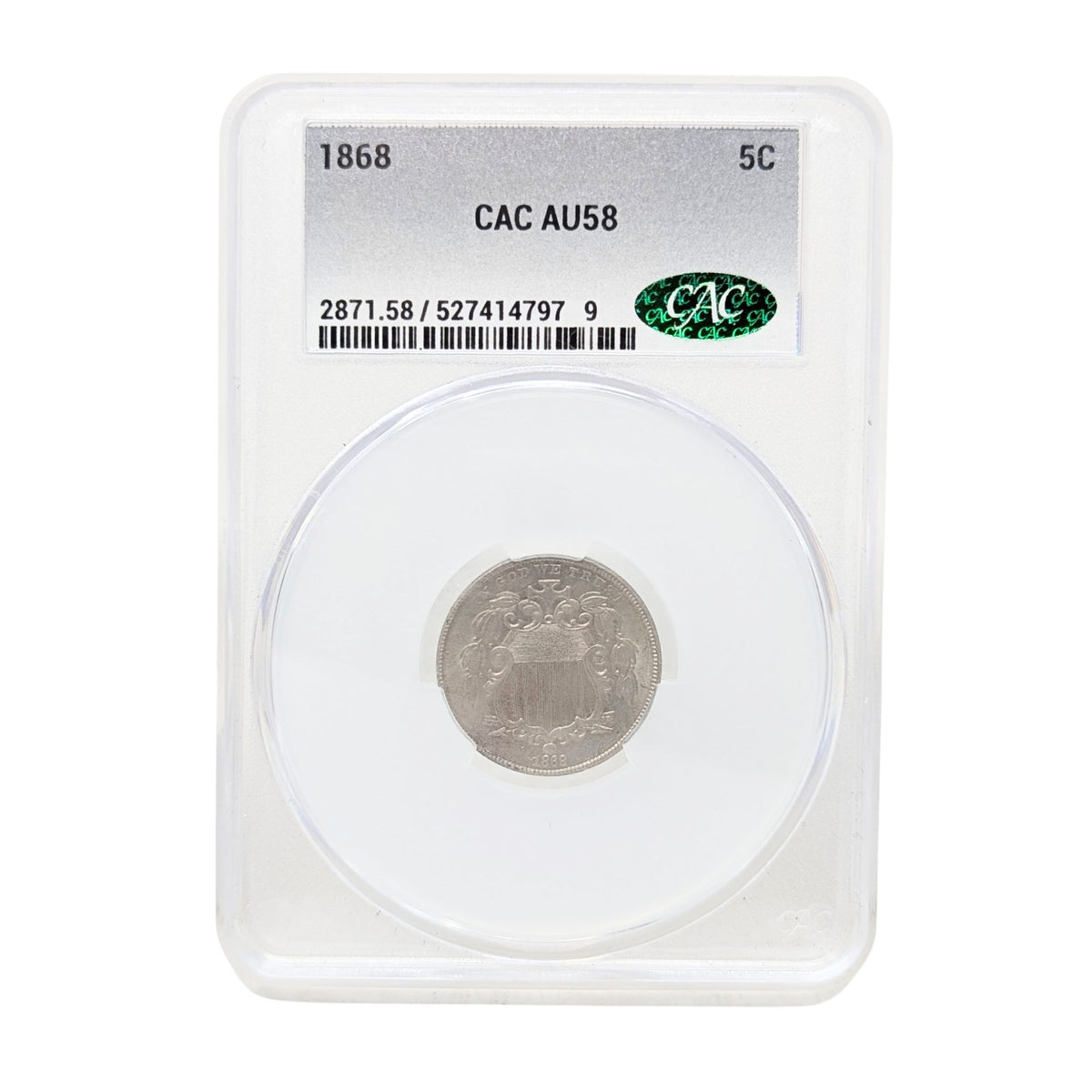 1868 CAC AU58 Shield Nickel