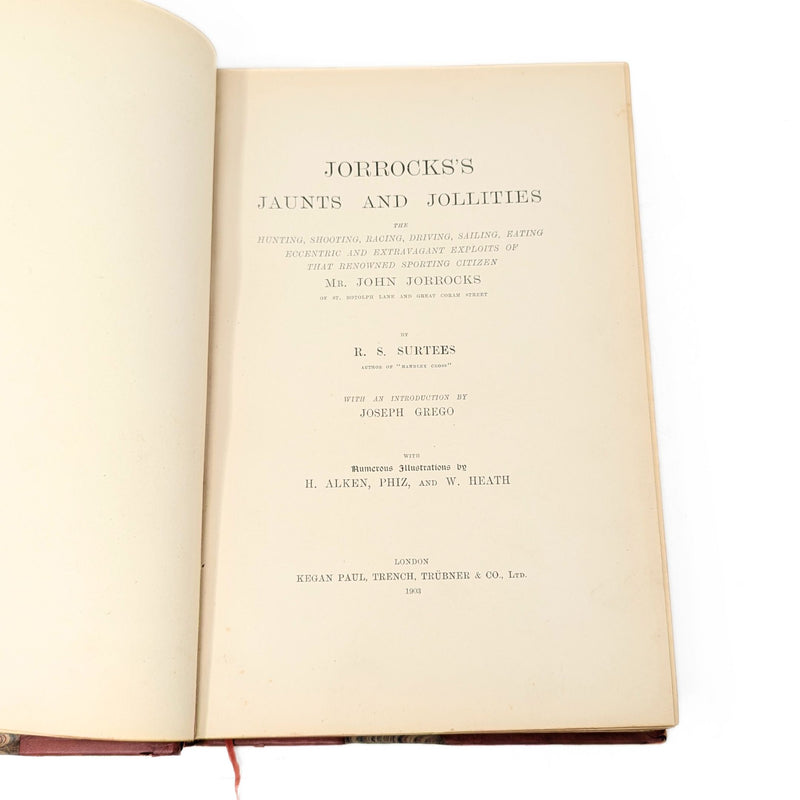Jorrocks's Jaunts and Jollities by R.S. Surtees, 1903