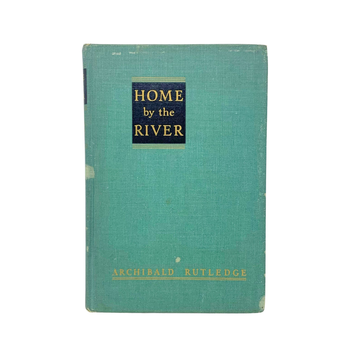 1941 Home By The River by Archibald Rutledge Signed